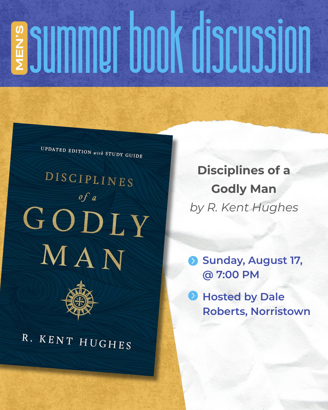 Men's Summer Book Discussion - Disciplines of the Godly Man