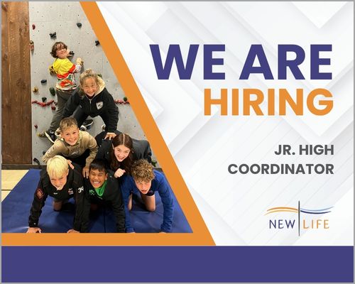 We are Hiring - Jr high coordinator