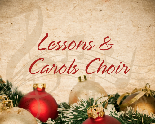 Lessons and Carols Choir