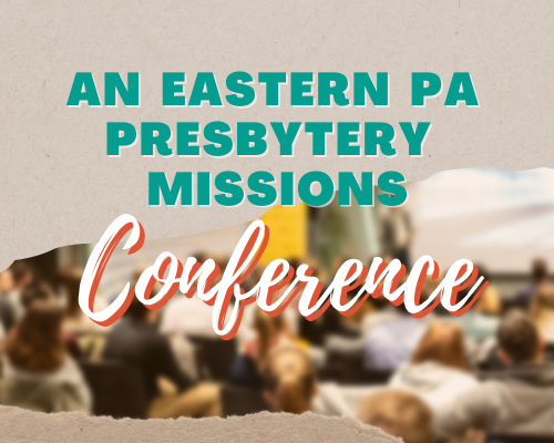 Presbytery Missions Conference Graphic