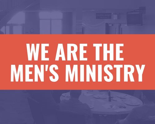 We are the men's ministry graphic