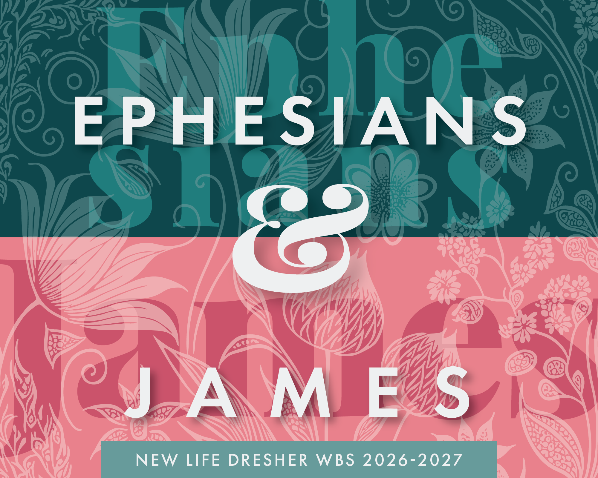 WBS 2026-2027 Ephesians and James graphic 2